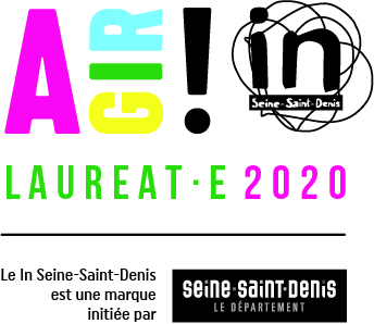 Appel à projet "Appel à Agir In Seine St Denis